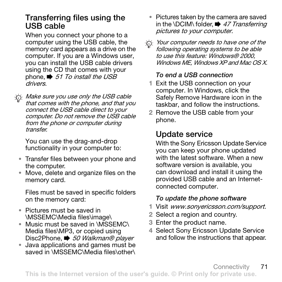 71 transferring, Files using the usb cable, 71 transferring files | Using the usb cable, Transferring files using the usb cable, 71 transferring files using the, Usb cable, Update service | Sony W700i User Manual | Page 71 / 102