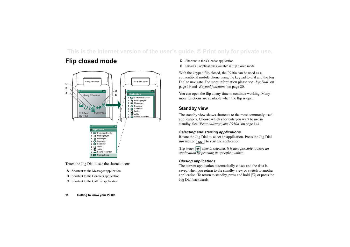 Flip closed mode, Standby view | Sony P910a User Manual | Page 15 / 205