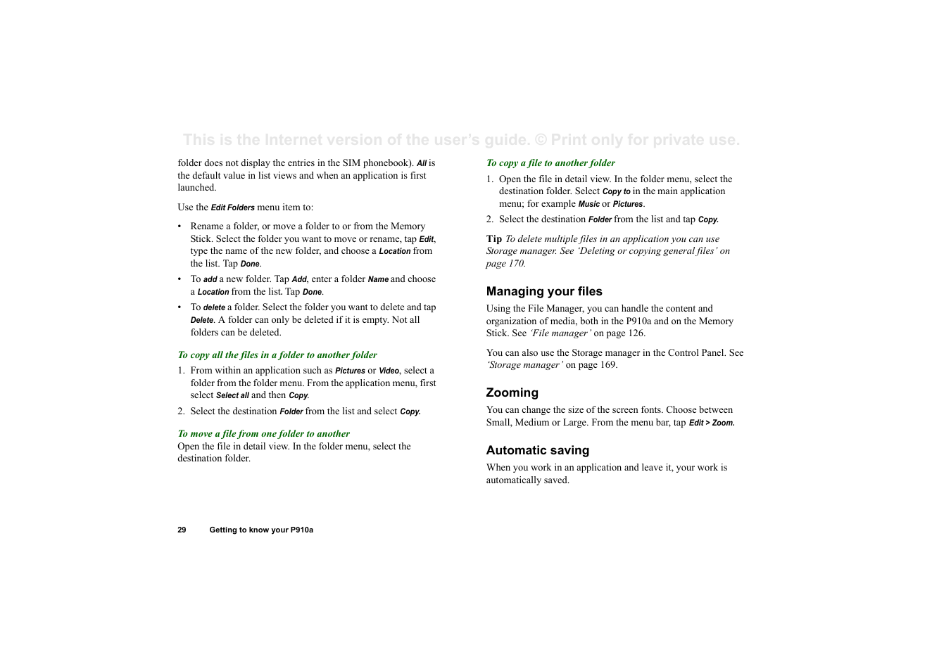 Managing your files, Zooming, Automatic saving | Sony P910a User Manual | Page 29 / 205