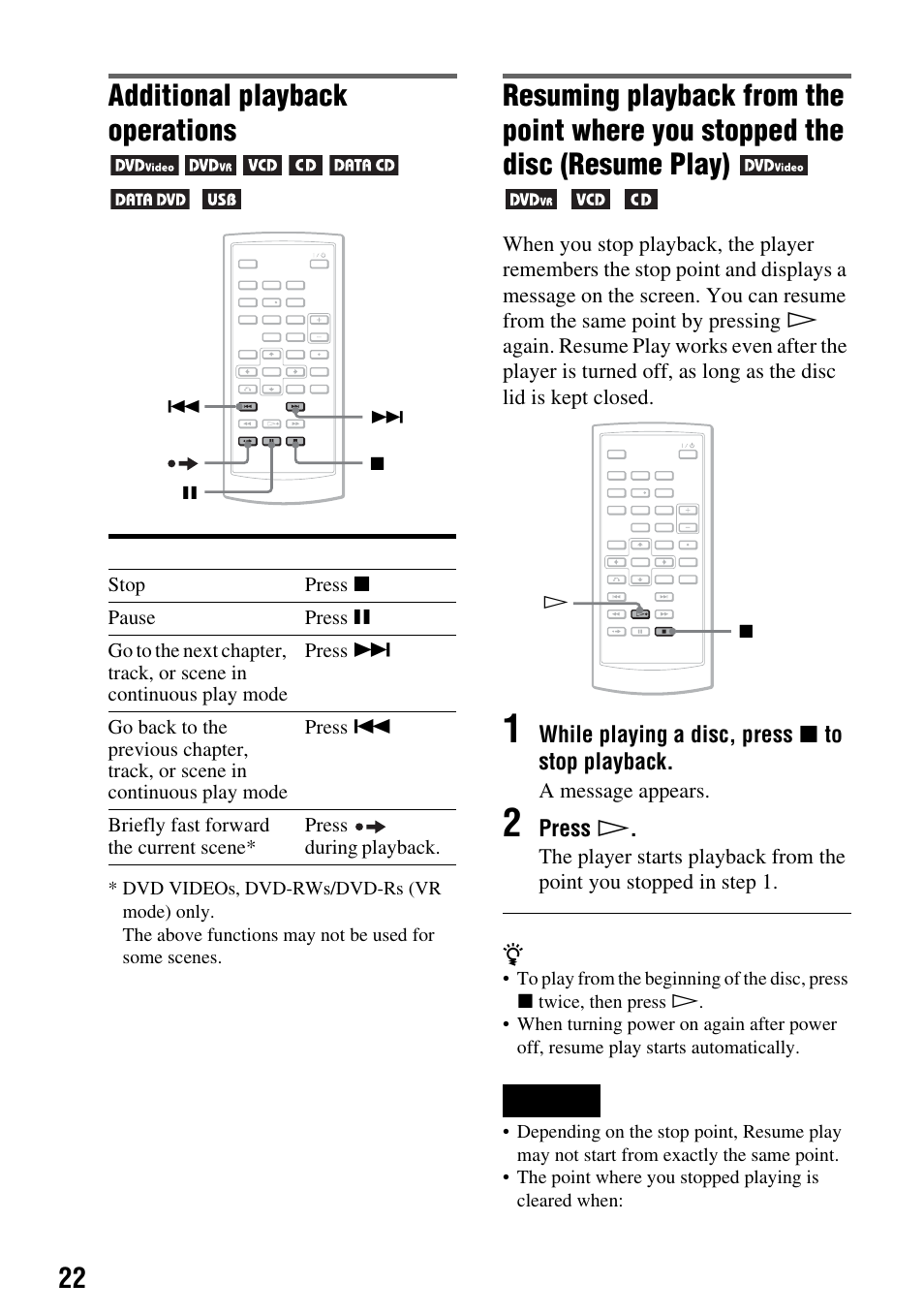Additional playback operations, While playing a disc, press x to stop playback, Press h | A message appears | Sony DVP-FX720 User Manual | Page 22 / 60