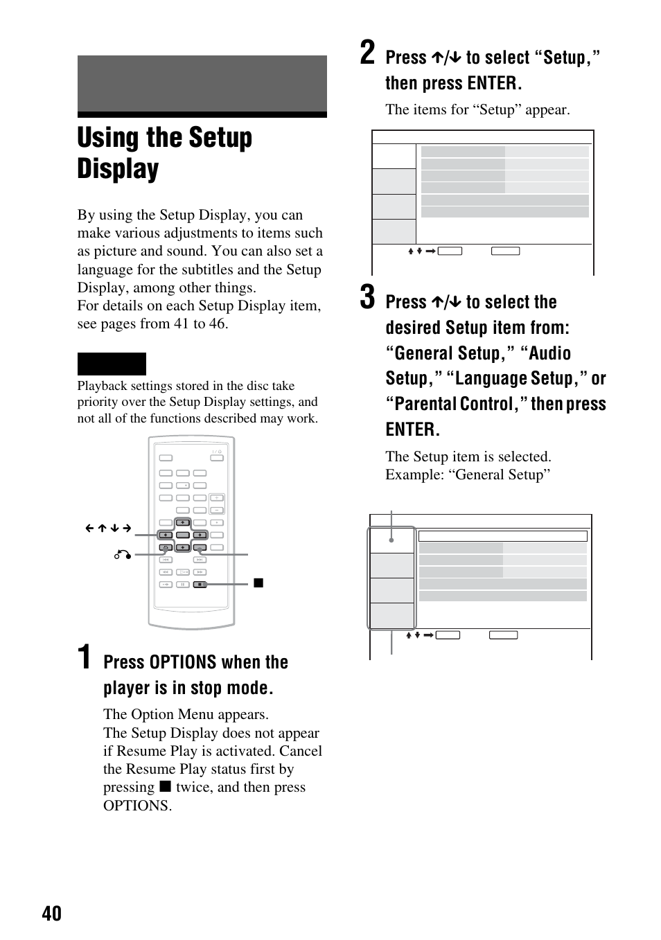 Using the setup display, Press options when the player is in stop mode, Press x / x to select “setup,” then press enter | Settings and adjustments, The items for “setup” appear | Sony DVP-FX720 User Manual | Page 40 / 60