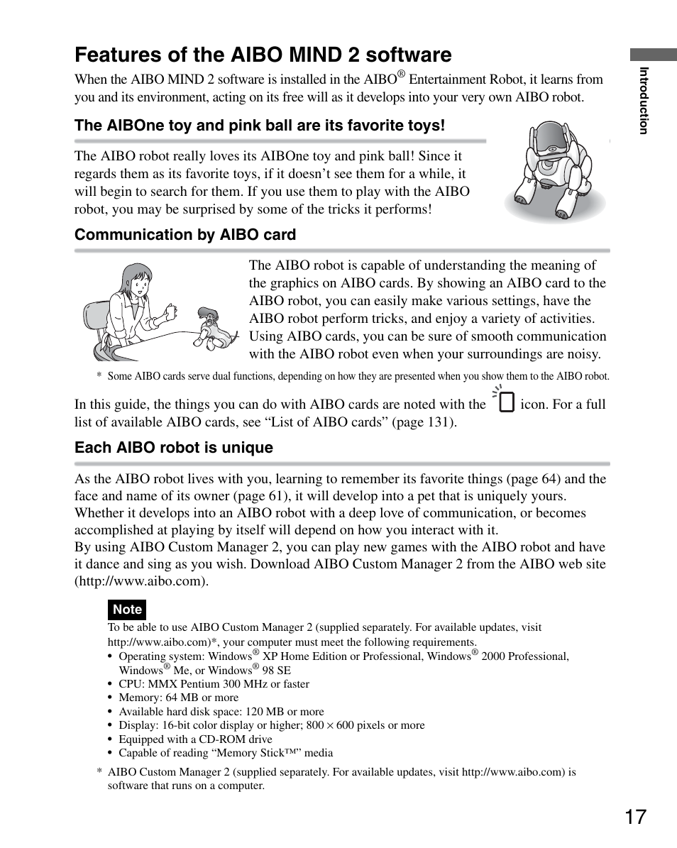 Features of the aibo mind 2 software, 17 features of the aibo mind 2 software, The aibone toy and pink ball are its favorite toys | Communication by aibo card, Each aibo robot is unique | Sony ERS-7M2 User Manual | Page 17 / 140
