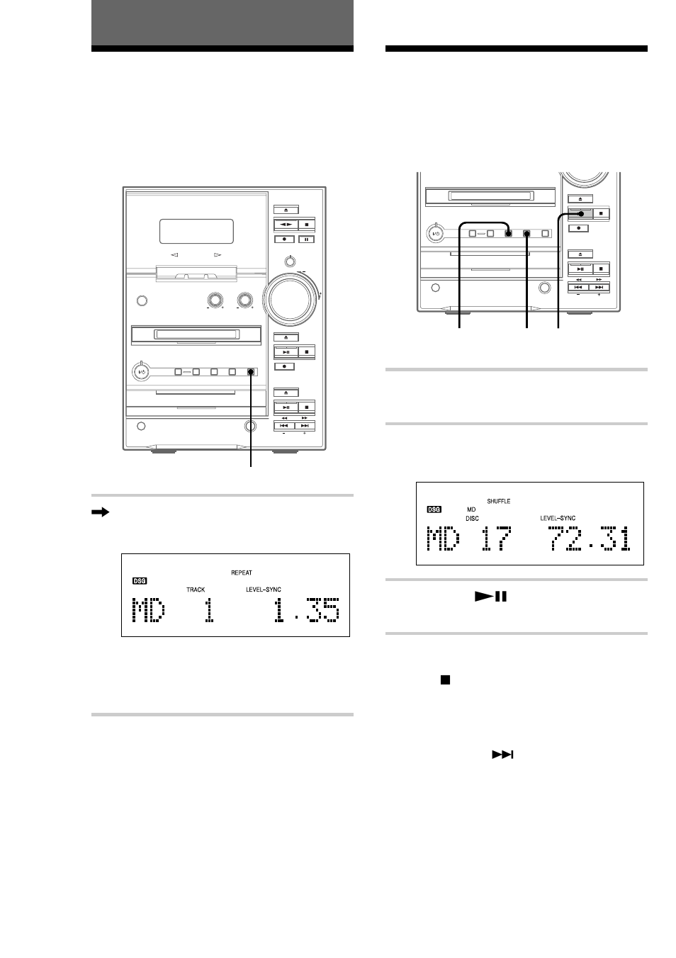 The md deck — play, Playing md tracks repeatedly — repeat play, Playing md tracks in random order — shuffle play | Playing md tracks repeatedly, Playing md tracks in random order, 28 the md deck — play | Sony CMT-CP33MD User Manual | Page 28 / 88