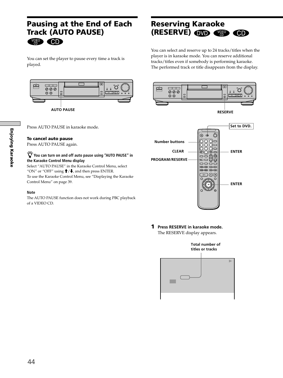 Pausing at the end of each track (auto pause), Reserving karaoke (reserve) | Sony DVP-K330 User Manual | Page 44 / 72