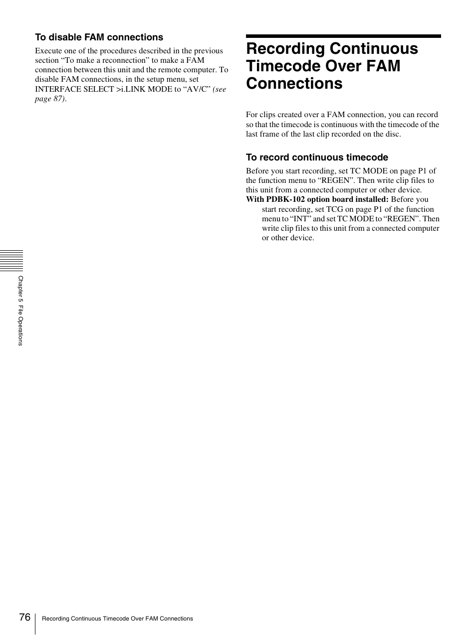 Recording continuous timecode over fam connections | Sony PDW-F30 User Manual | Page 76 / 115