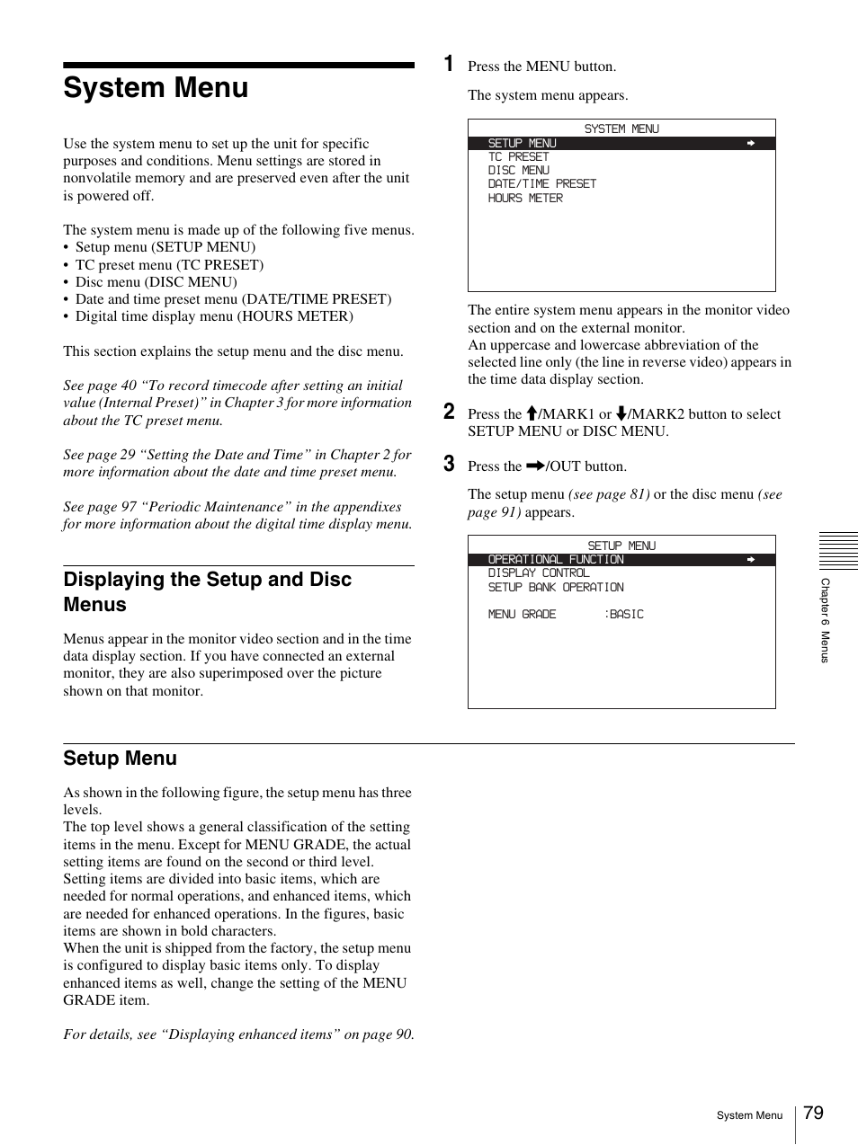 System menu, Displaying the setup and disc menus, Setup menu | Displaying the setup and disc menus setup menu | Sony PDW-F30 User Manual | Page 79 / 115