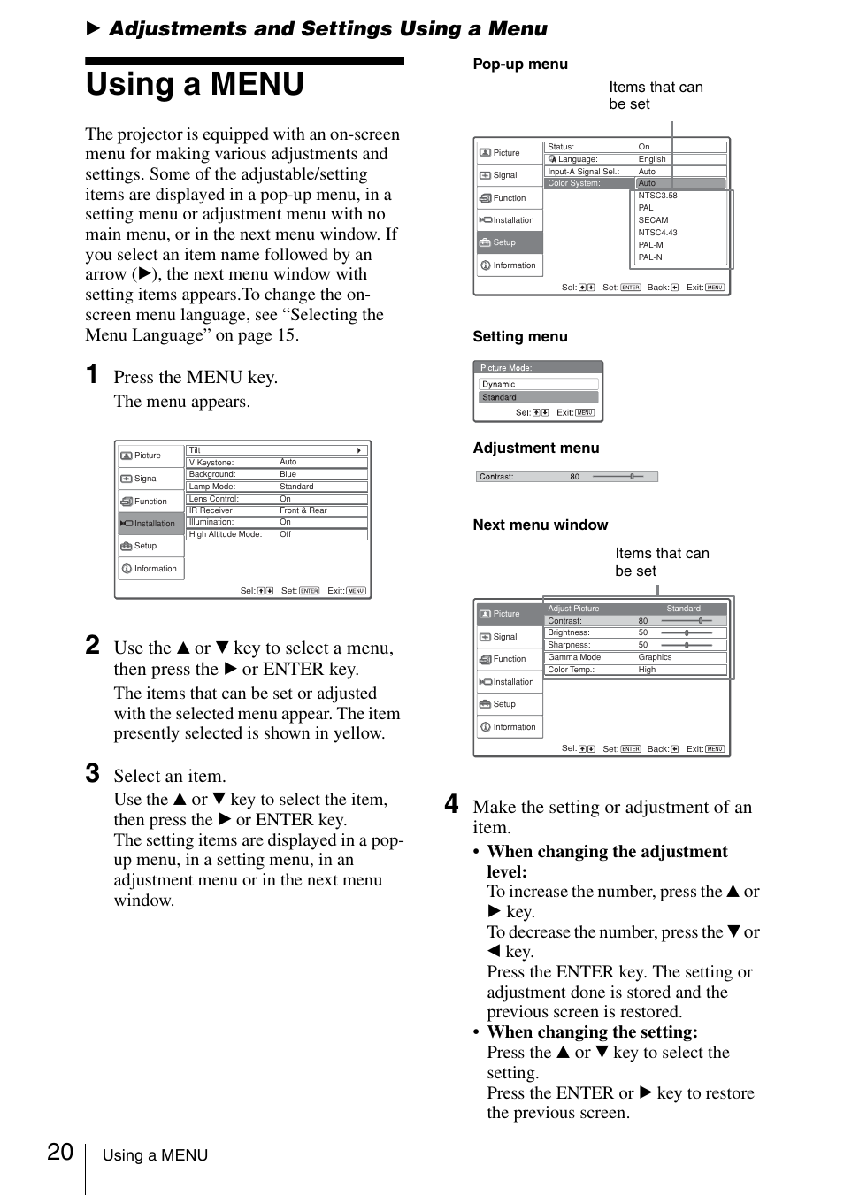 Adjustments and settings using a menu, Using a menu, B adjustments and settings using a menu | Press the menu key, Use the, Key to select a menu, then press the, Or enter key, Select an item, Make the setting or adjustment of an item, The menu appears | Sony VPL-CS20 User Manual | Page 20 / 46