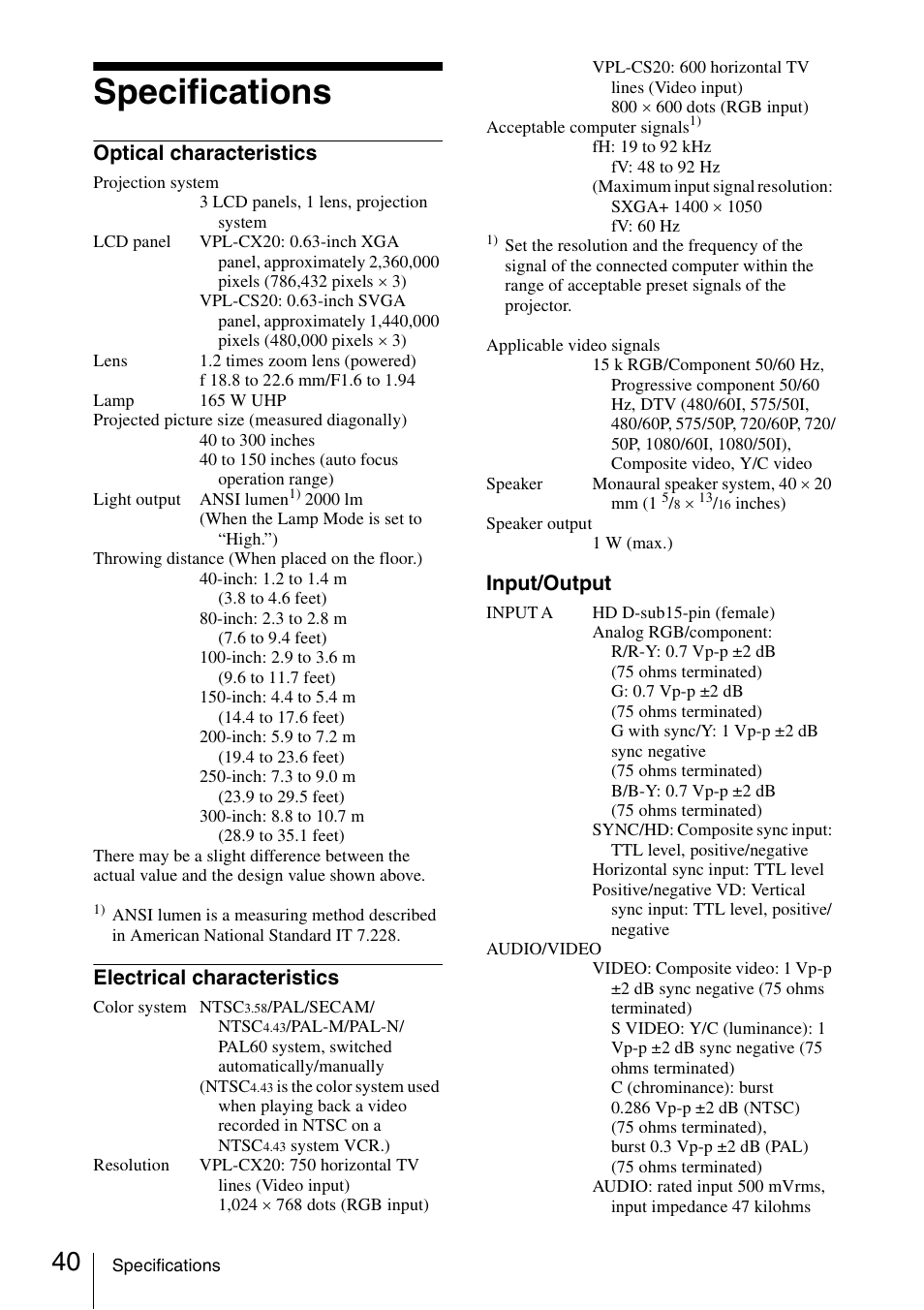 Specifications, Optical characteristics, Electrical characteristics | Input/output | Sony VPL-CS20 User Manual | Page 40 / 46