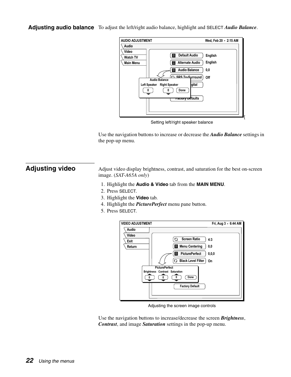 Adjusting video, Adjusting audio balance, Tab from the | Press, Highlight the | Sony SAT-A65A User Manual | Page 30 / 61