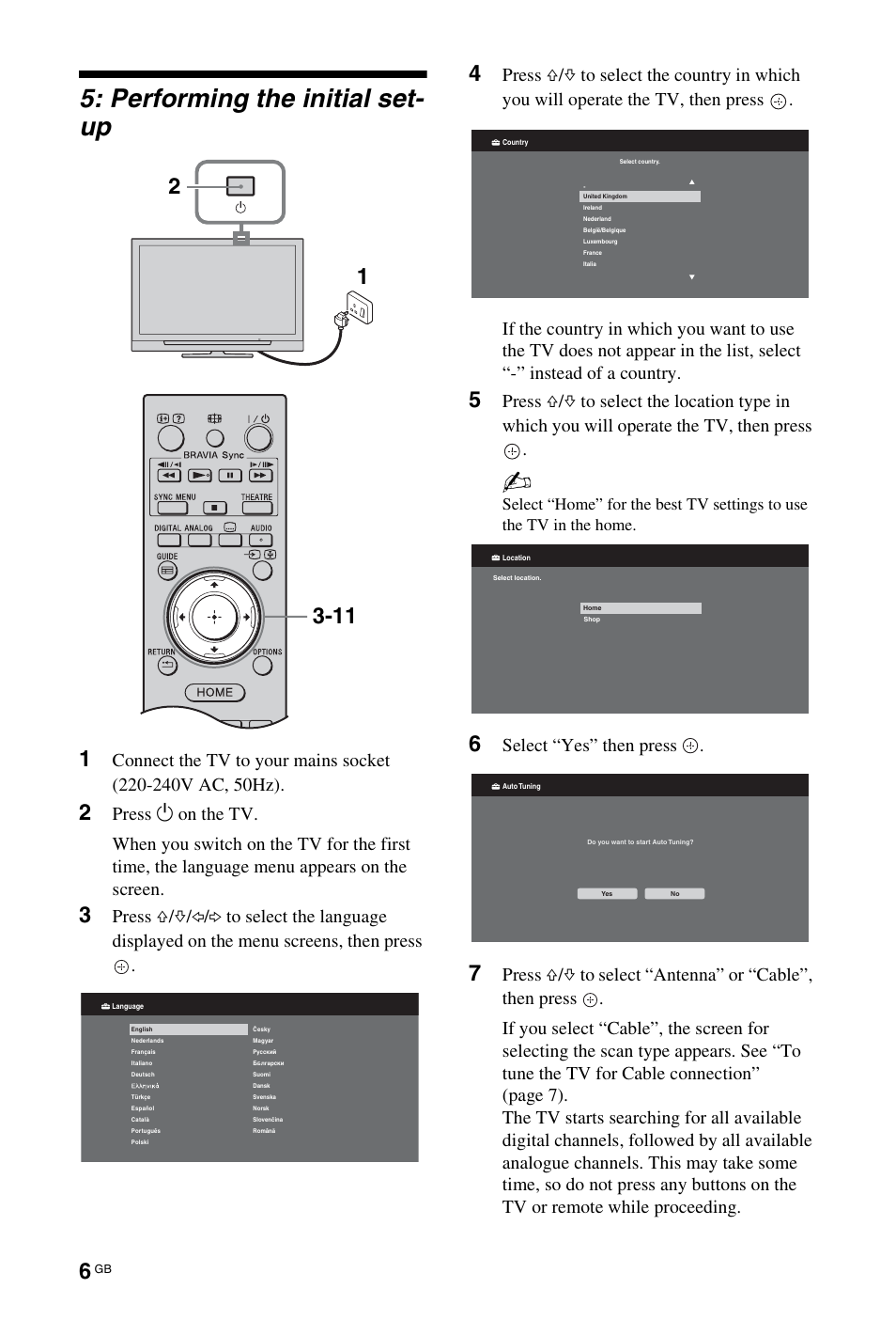 Performing the initial set- up, Select “yes” then press | Sony 4-106-868-11(1) User Manual | Page 6 / 55