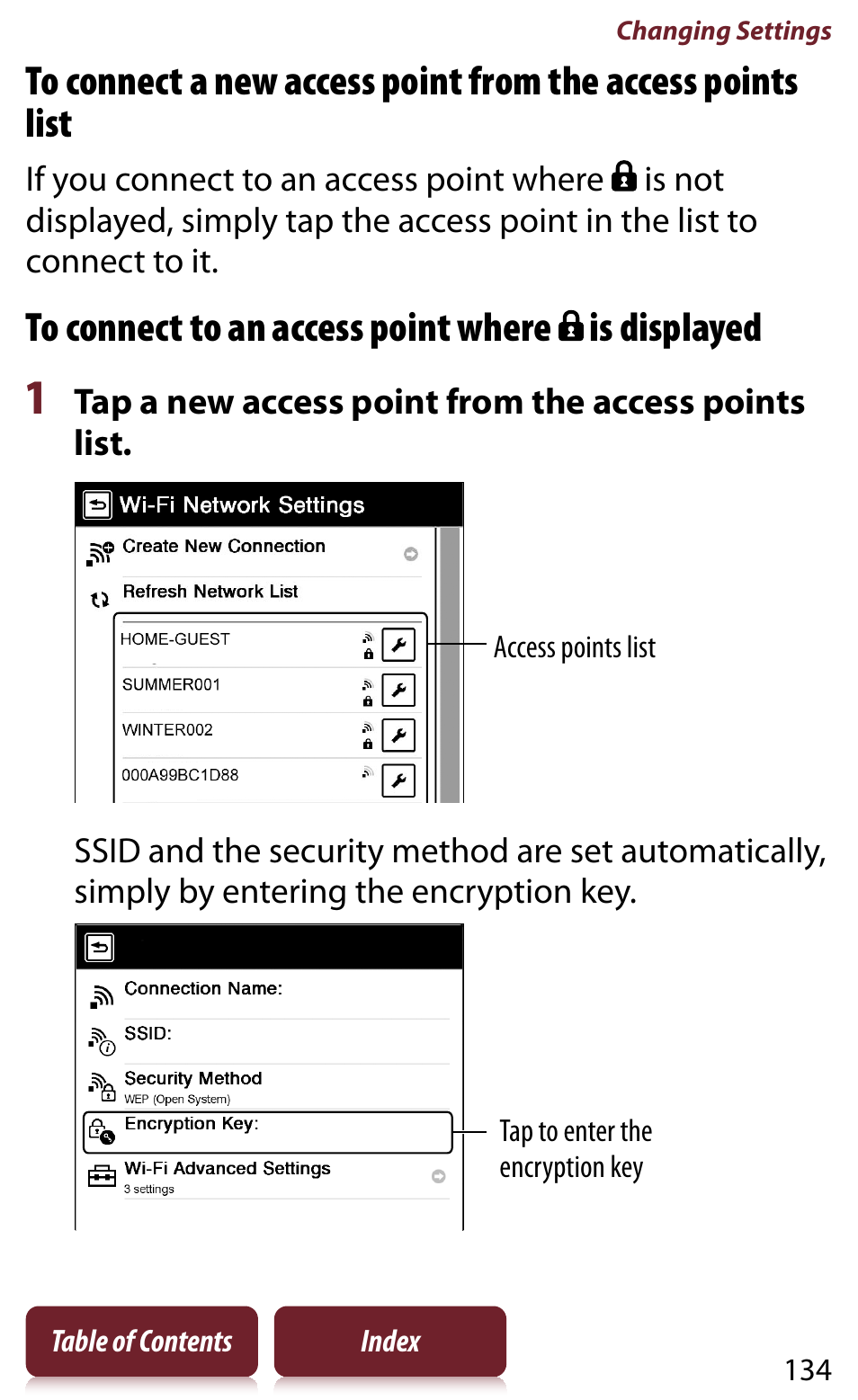 Tap a new access point from the access points list, 134 table of contents index, Access points list | Tap to enter the encryption key | Sony Reader PRS-950 User Manual | Page 134 / 180