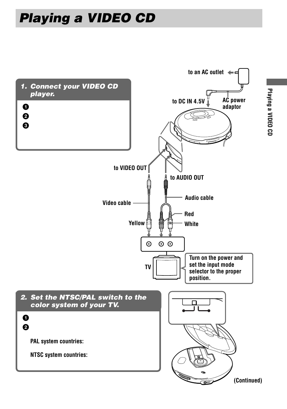 Playing a video cd, Connect your video cd player, Set the ntsc/pal switch to the color | System of your tv | Sony D-VJ65 User Manual | Page 7 / 36