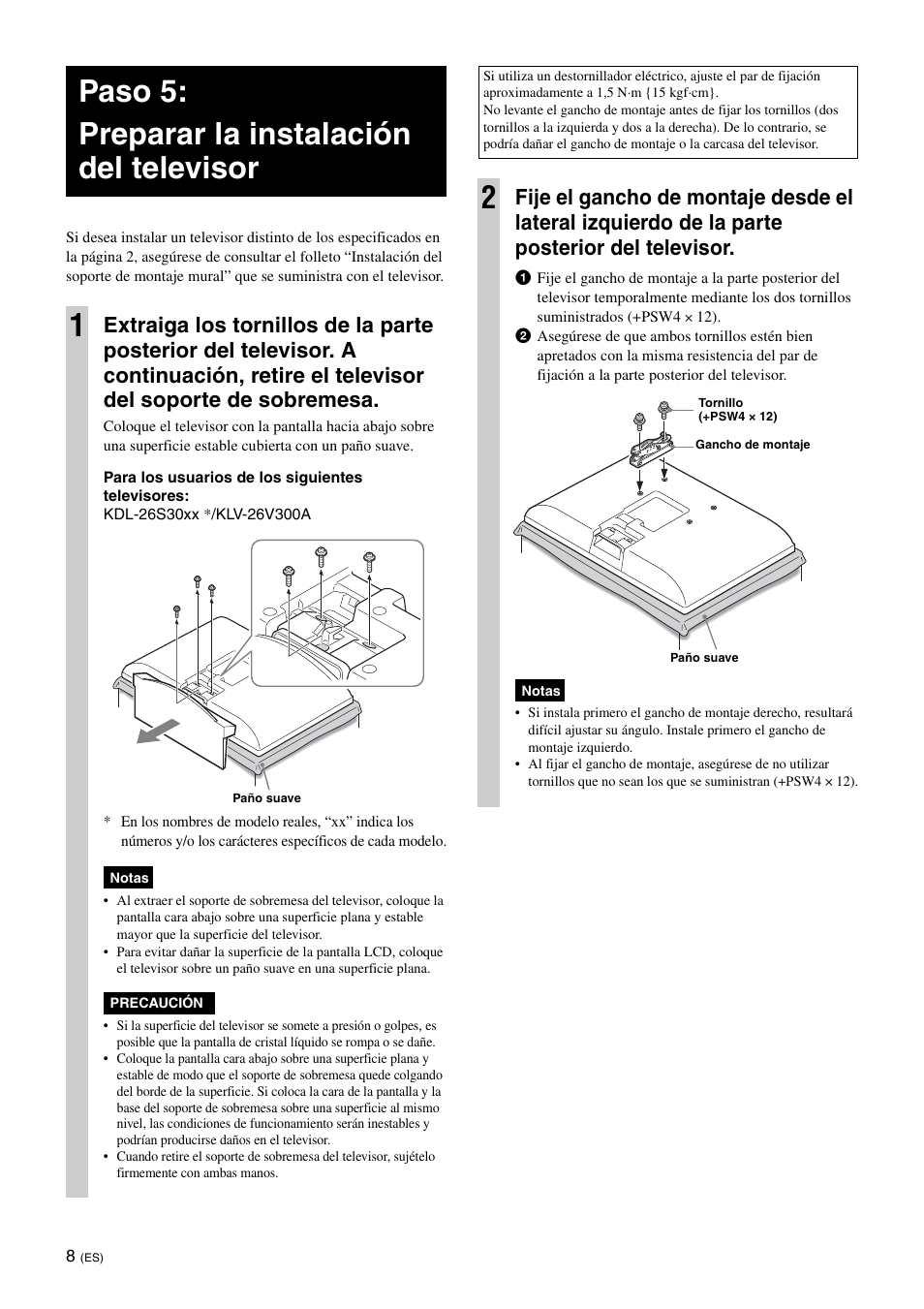 Paso 5:preparar la instalación del televisor, Paso 5: preparar la instalación del televisor 1 | Sony SU-WL100  EU User Manual | Page 32 / 112