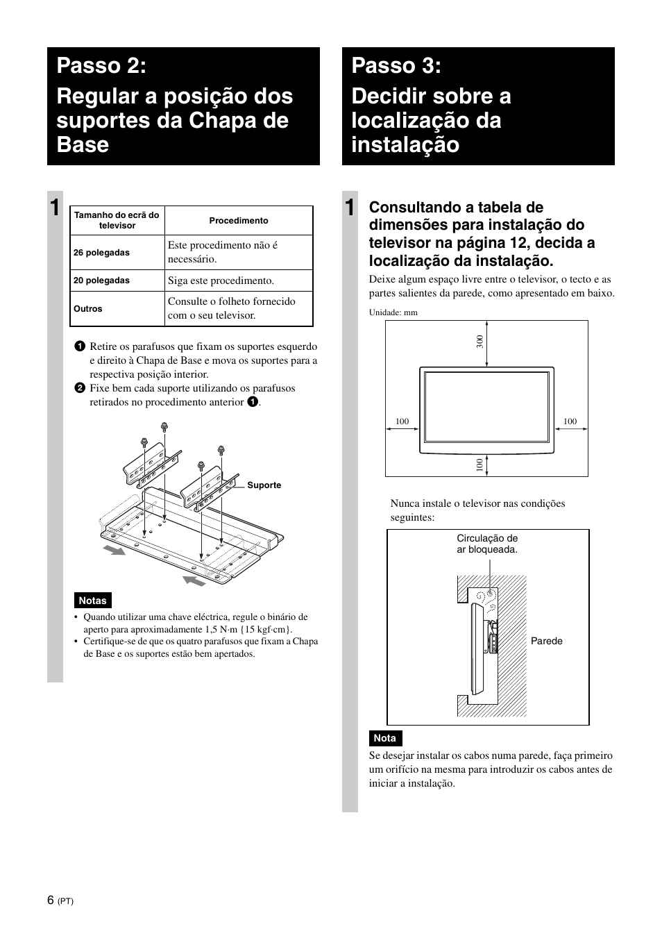 Passo 3:decidir sobre a localização da instalação | Sony SU-WL100  EU User Manual | Page 80 / 112