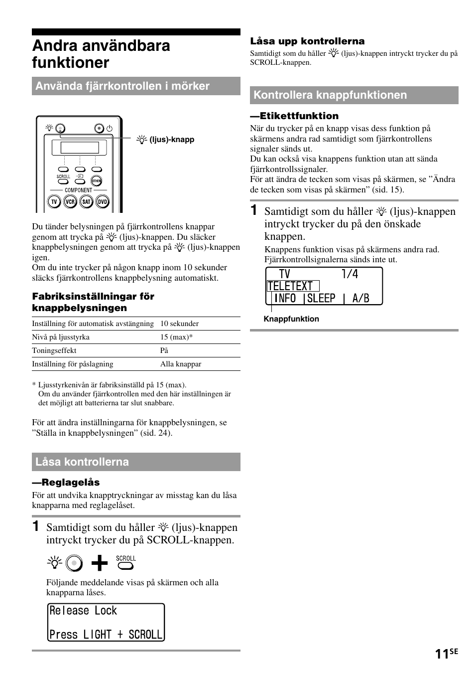 Andra användbara funktioner, Använda fjärrkontrollen i mörker, Låsa kontrollerna | Kontrollera knappfunktionen | Sony RM-VL1400T User Manual | Page 143 / 180