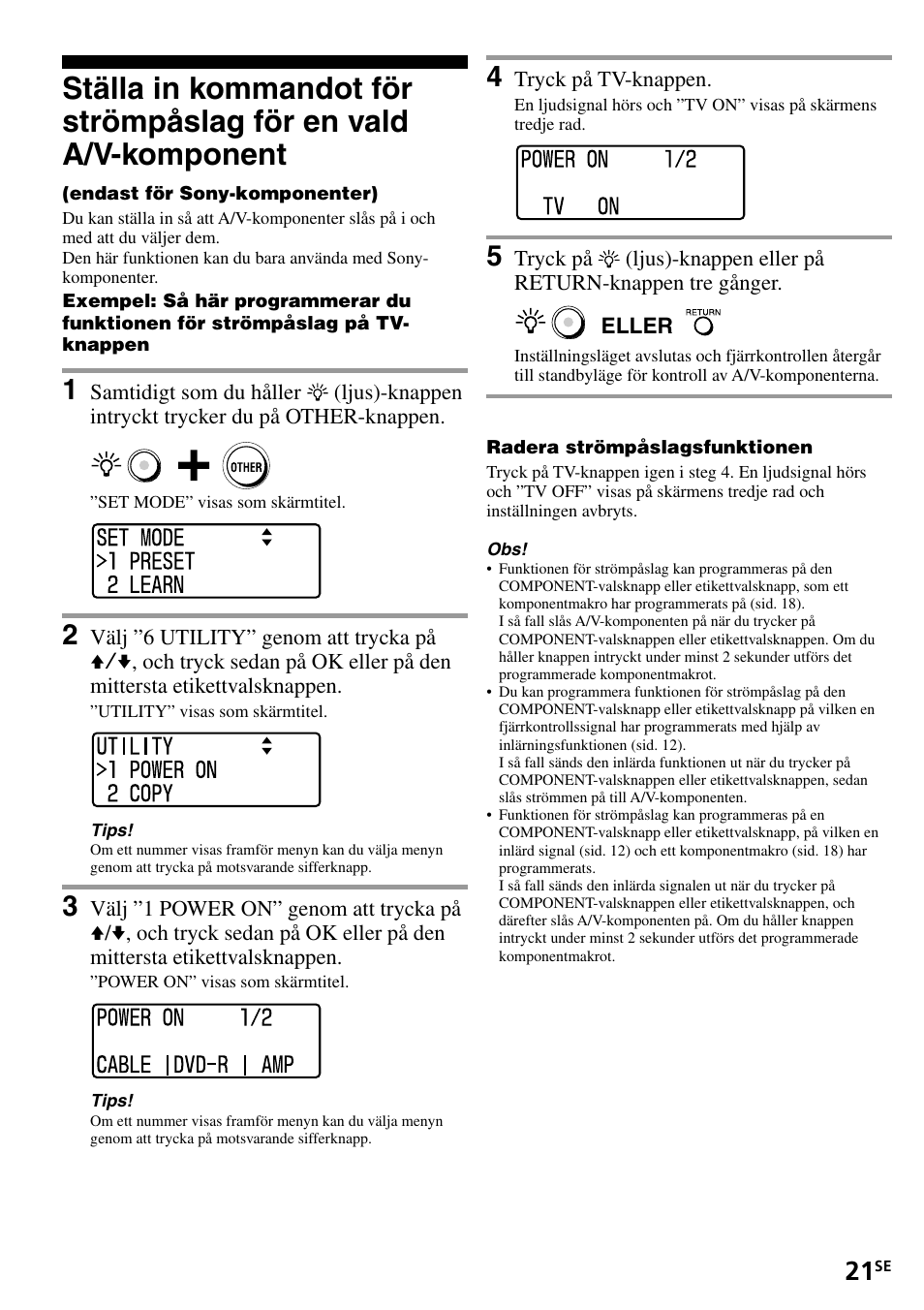 Ställa in kommandot för strömpåslag för en, Vald a/v-komponent | Sony RM-VL1400T User Manual | Page 153 / 180