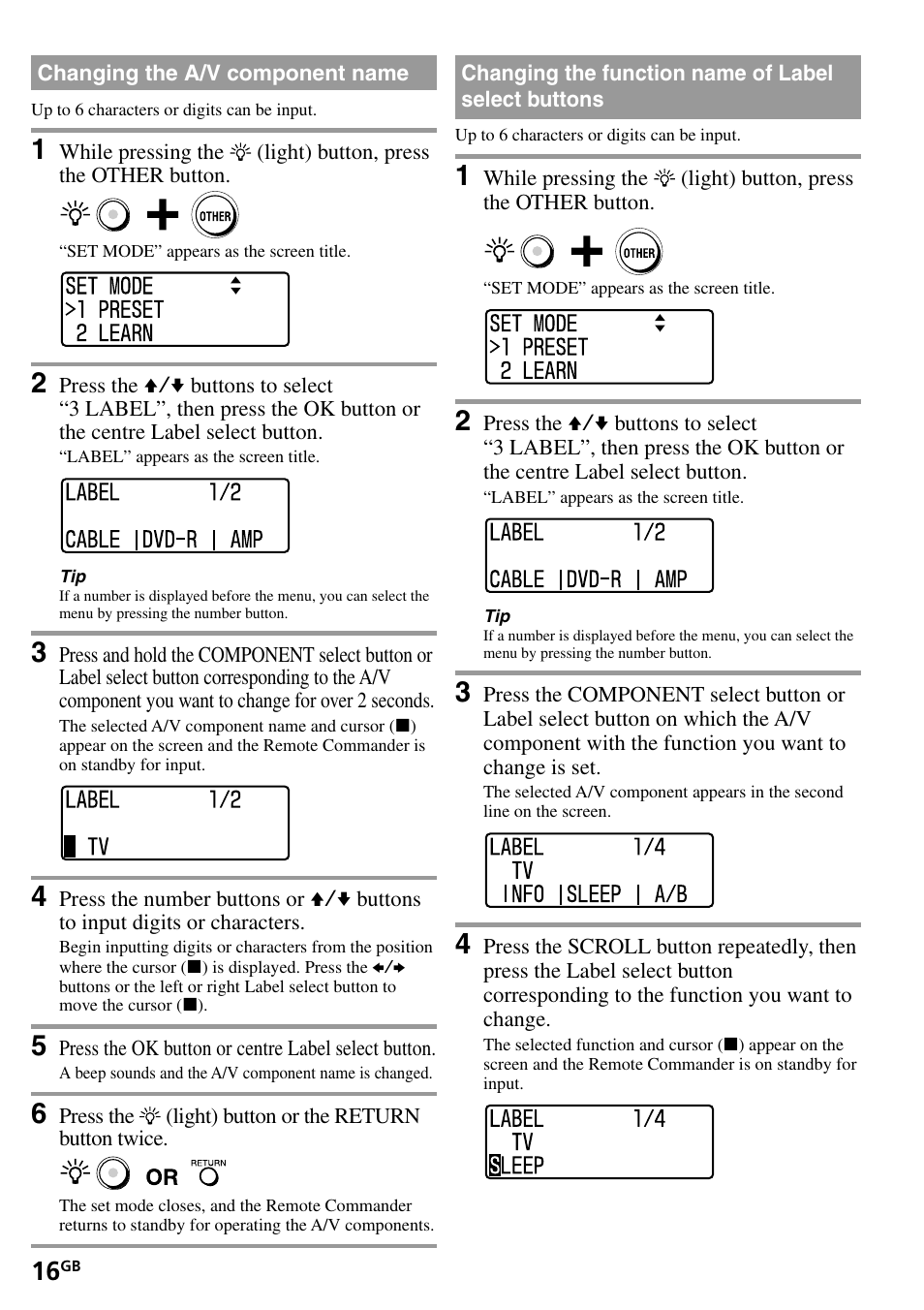 Changing the a/v component name, Changing the function name of label select buttons, Changing the function name of label select | Buttons | Sony RM-VL1400T User Manual | Page 16 / 180