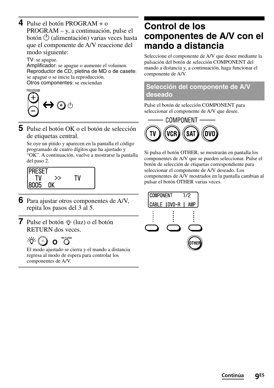 Selección del componente de a/v deseado, Control de los componentes de a/v con el, Mando a distancia | Sony RM-VL1400T User Manual | Page 53 / 180
