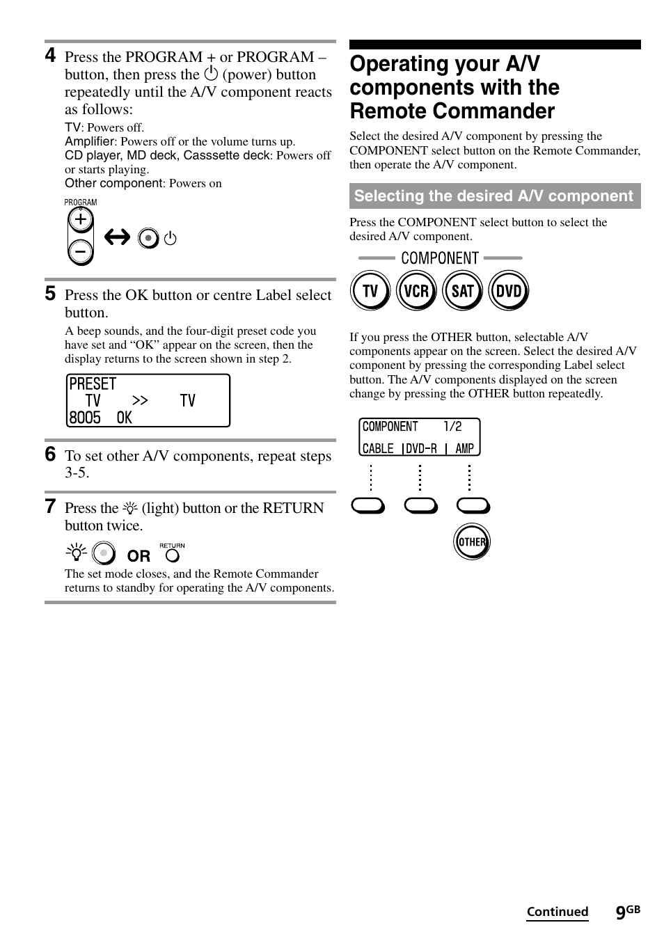 Selecting the desired a/v component, Operating your a/v components with the, Remote commander | Sony RM-VL1400T User Manual | Page 9 / 180