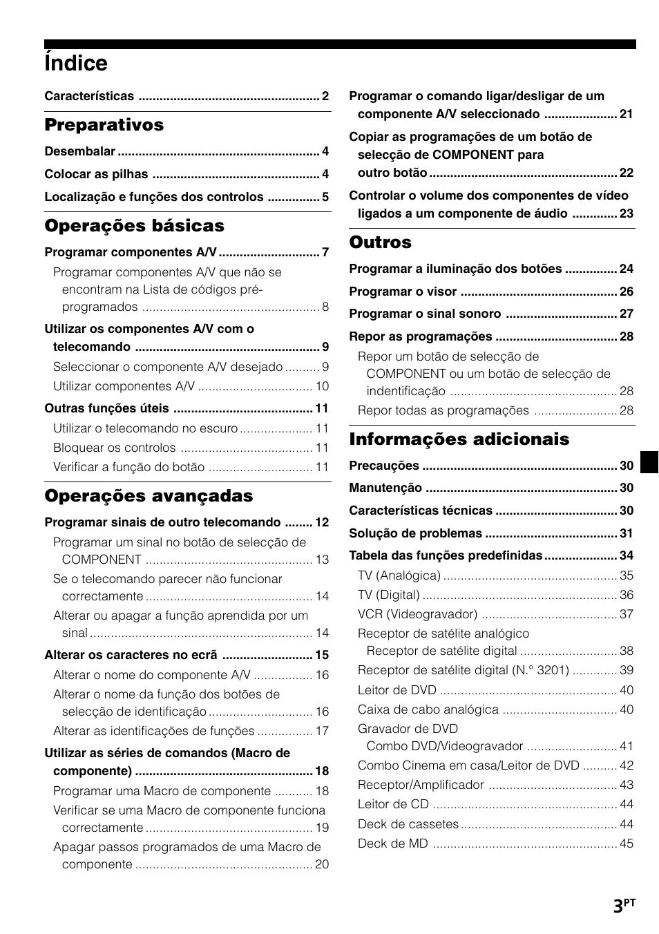 Índice, Preparativos, Operações básicas | Operações avançadas, Outros, Informações adicionais | Sony RM-VL1400T User Manual | Page 91 / 180