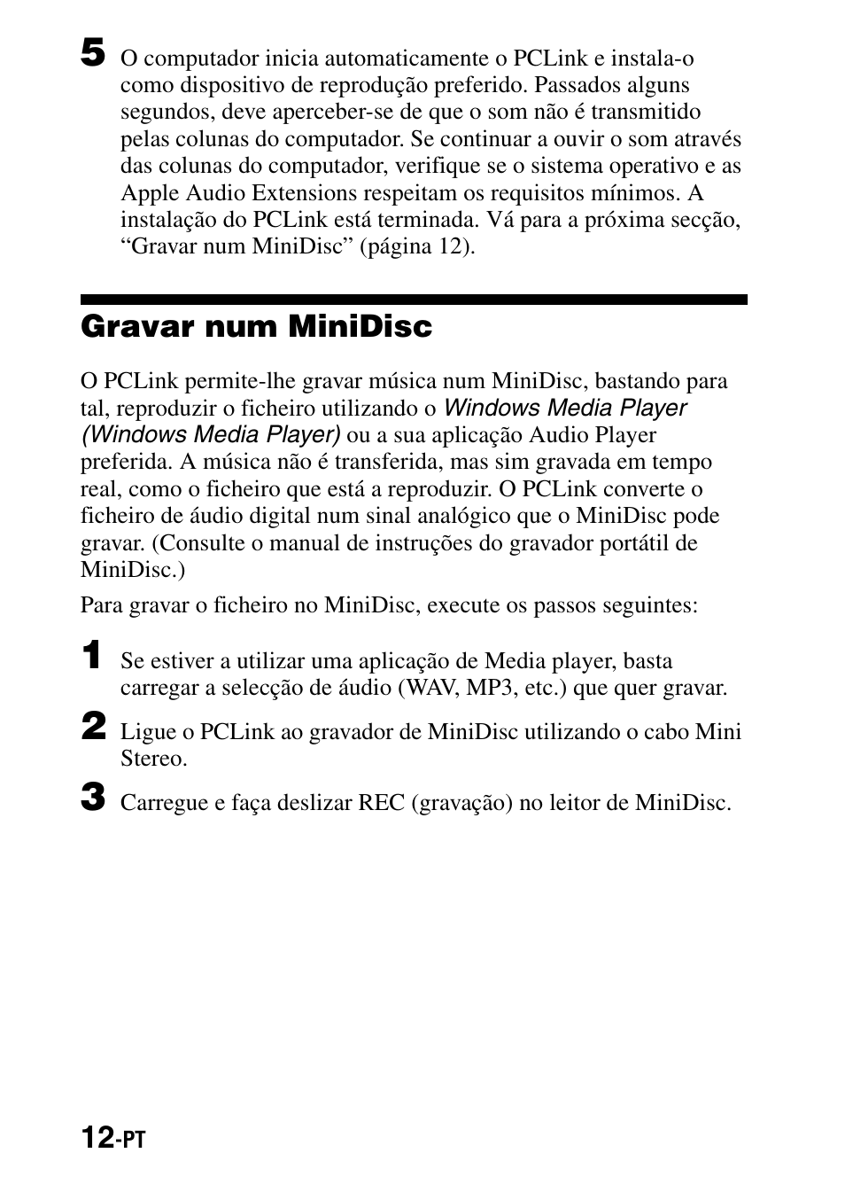 Gravar num minidisc | Sony PCLink User Manual | Page 68 / 76