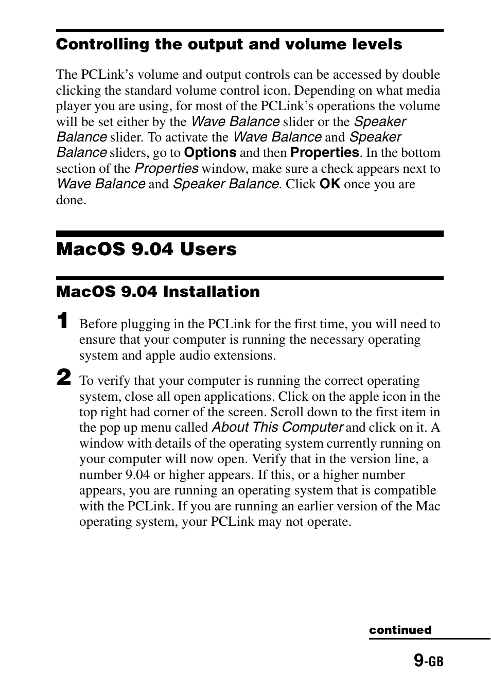 Controlling the output and volume levels, Macos 9.04 users, Macos 9.04 installation | Sony PCLink User Manual | Page 9 / 76