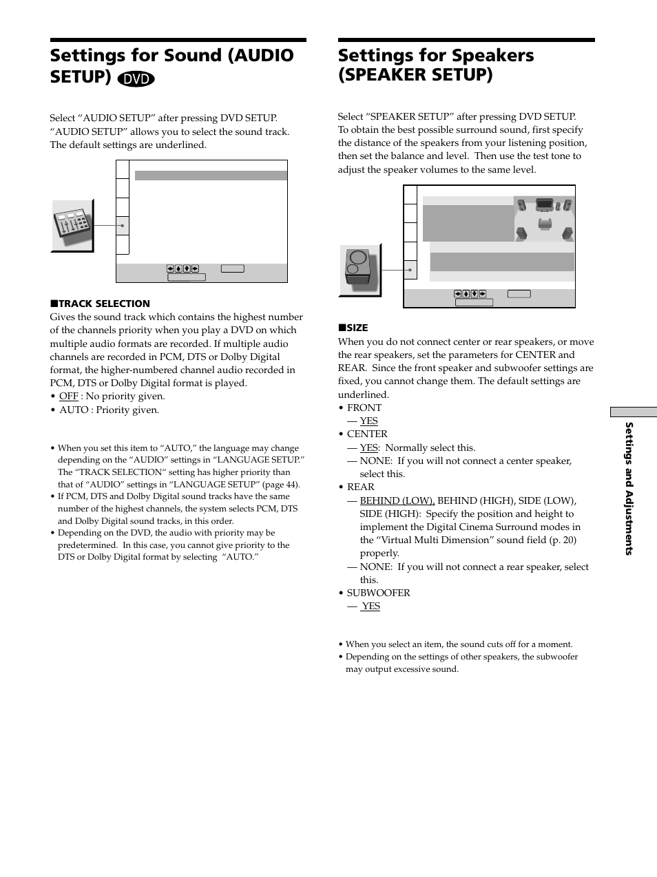 Settings for sound (audio setup), Settings for speakers (speaker setup) | Sony DAV-S300 User Manual | Page 49 / 68