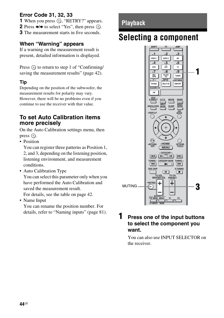 Playback, Selecting a component, Selecting a component 1 | When “warning” appears, When you press , “retry?” appears, Press b/b to select “yes”, then press, The measurement starts in five seconds, You can also use input selector on the receiver | Sony STR-DG920 User Manual | Page 44 / 116