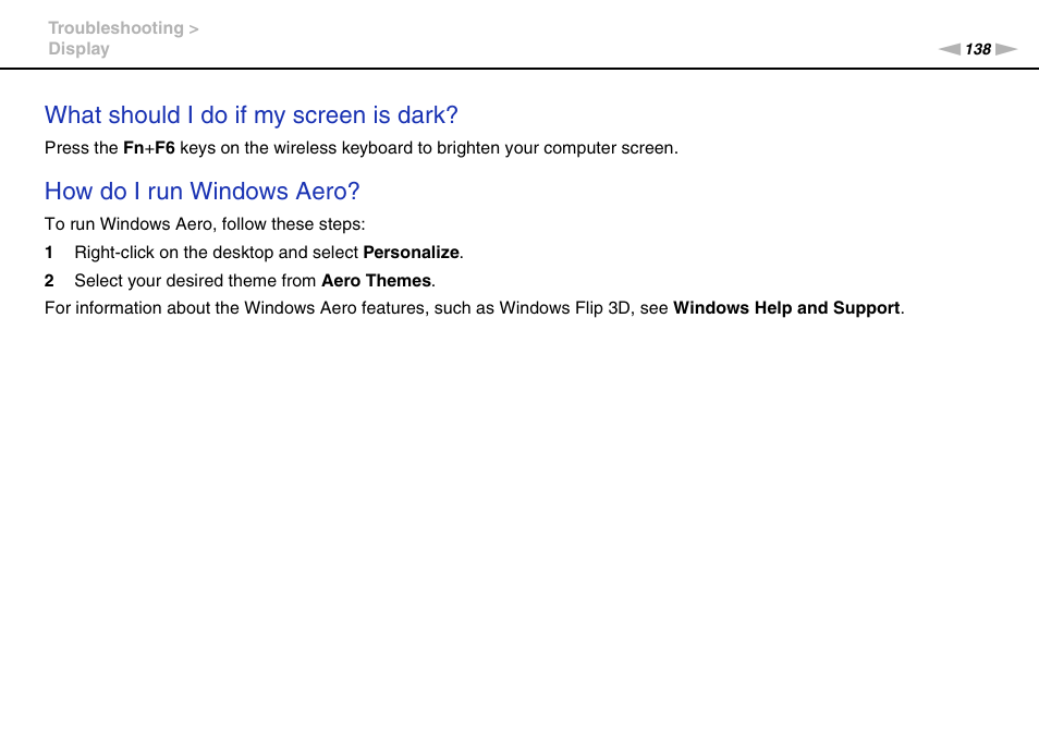 What should i do if my screen is dark, How do i run windows aero | Sony VAIO VPCJ2 User Manual | Page 138 / 157