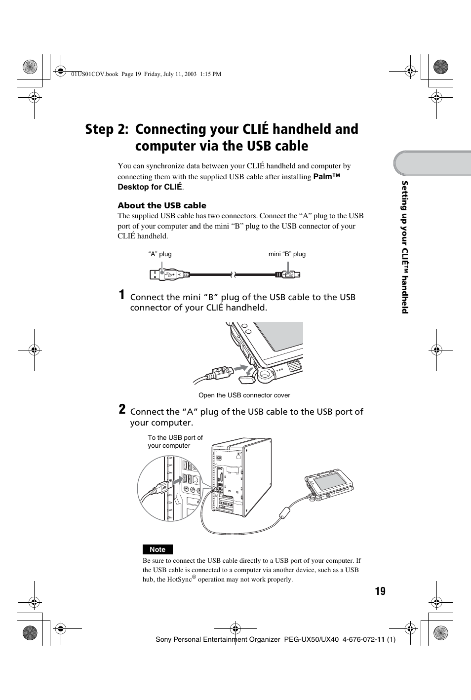 Step 2: connecting your clié handheld and, Computer via the usb cable | Sony PEG-UX40 User Manual | Page 19 / 116