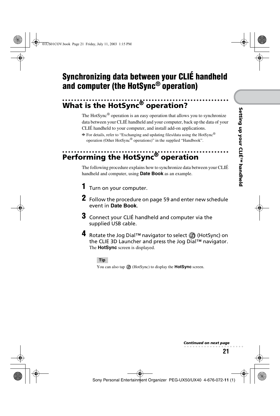 What is the hotsync® operation, Performing the hotsync® operation, Synchronizing data between your clié | Handheld and computer (the hotsync, Operation), What is the hotsync, Operation, Performing the hotsync | Sony PEG-UX40 User Manual | Page 21 / 116