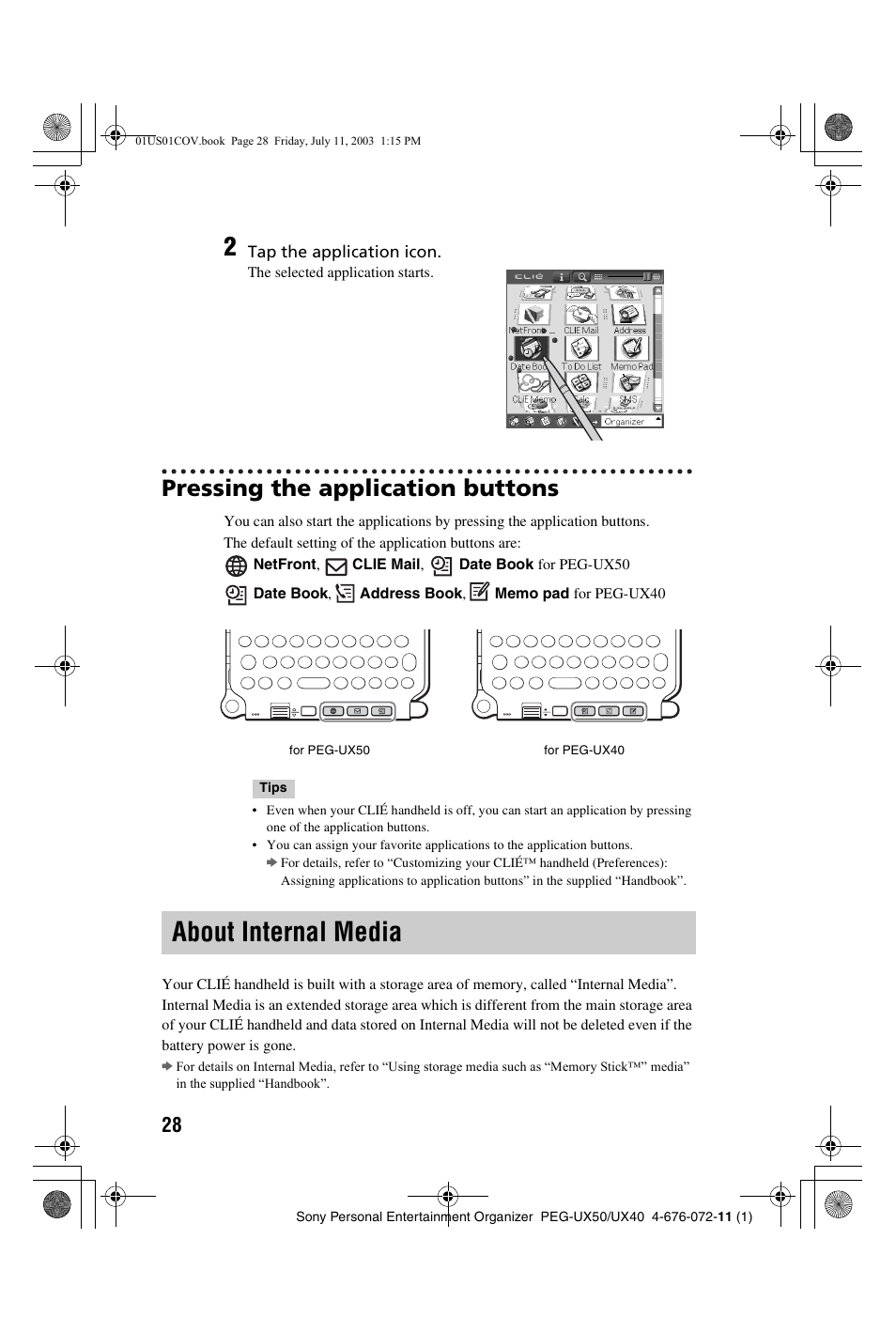 Pressing the application buttons, About internal media | Sony PEG-UX40 User Manual | Page 28 / 116