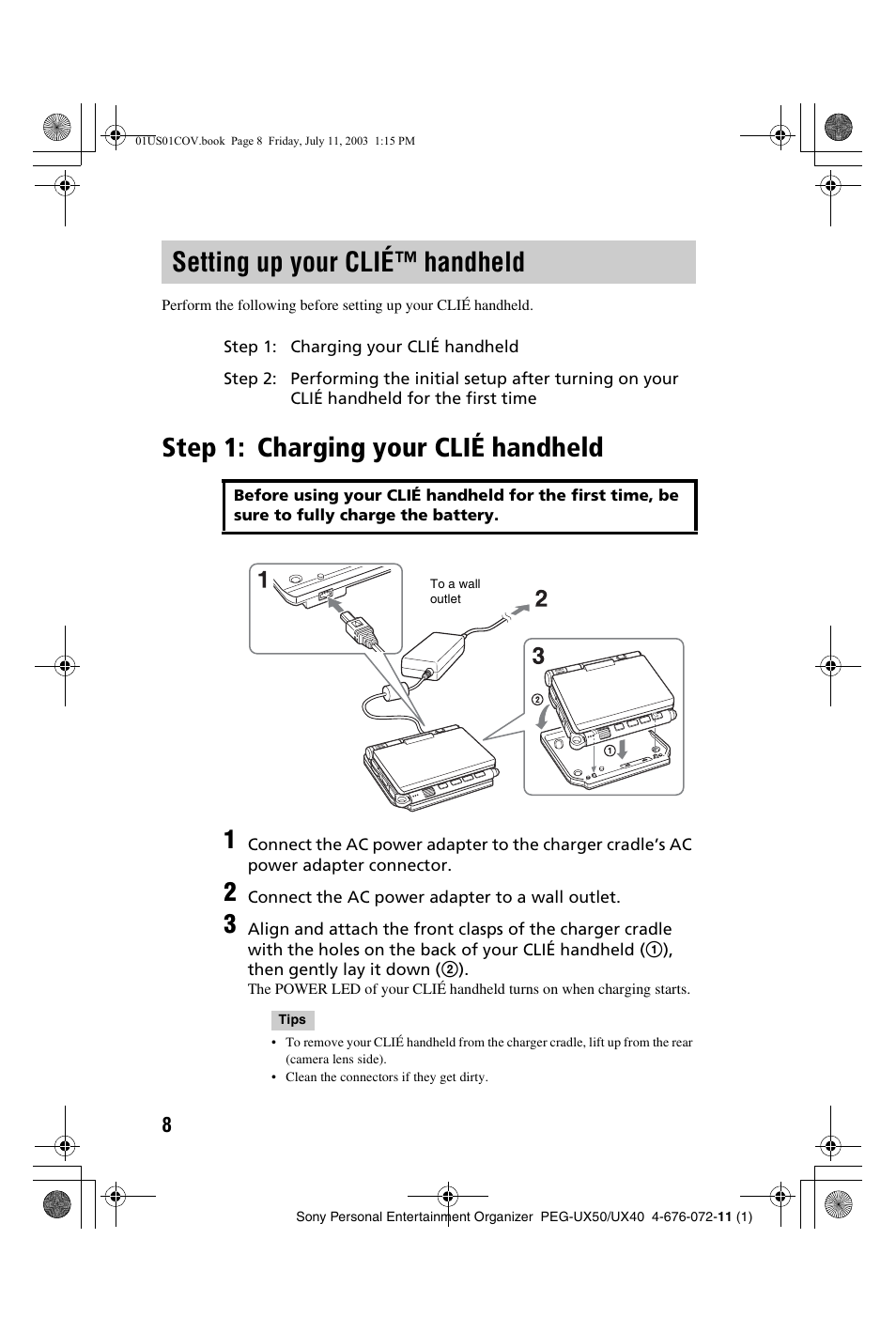 Setting up your clié™ handheld, Step 1: charging your clié handheld, Setting up your clié | Handheld | Sony PEG-UX40 User Manual | Page 8 / 116