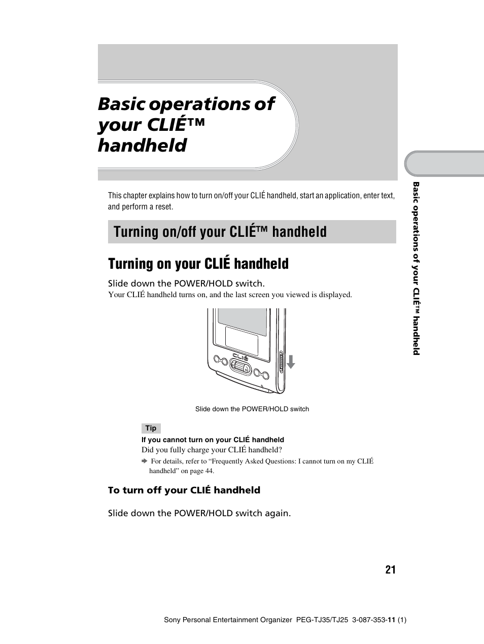 Basic operations of your clié™ handheld, Turning on/off your clié™ handheld, Turning on your clié handheld | Turning on/off your clié, Handheld | Sony PEG-TJ25 User Manual | Page 21 / 72