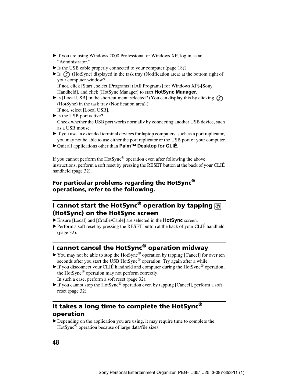 I cannot start the hotsync, I cannot cancel the hotsync, Operation midway | It takes a long time to complete the hotsync, Operation | Sony PEG-TJ25 User Manual | Page 48 / 72