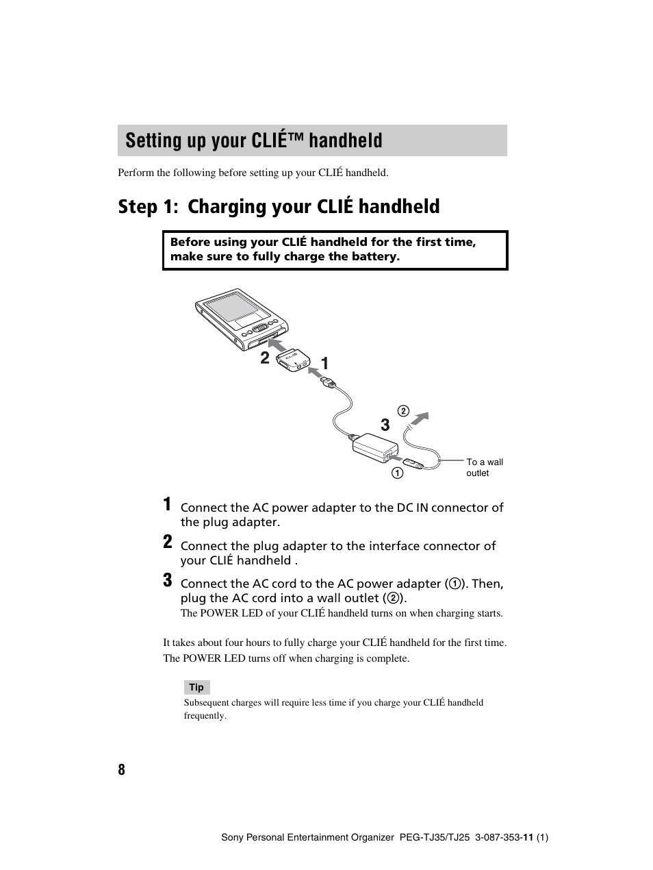 Setting up your clié™ handheld, Step 1: charging your clié handheld, Setting up your clié | Handheld | Sony PEG-TJ25 User Manual | Page 8 / 72