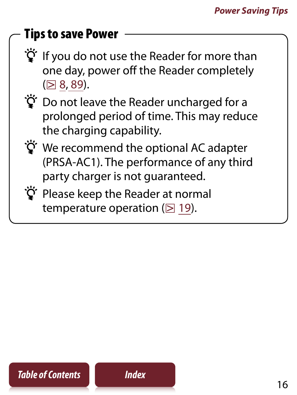 Tips to save power | Sony READER TOUCH EDITION PRS-650 User Manual | Page 16 / 139