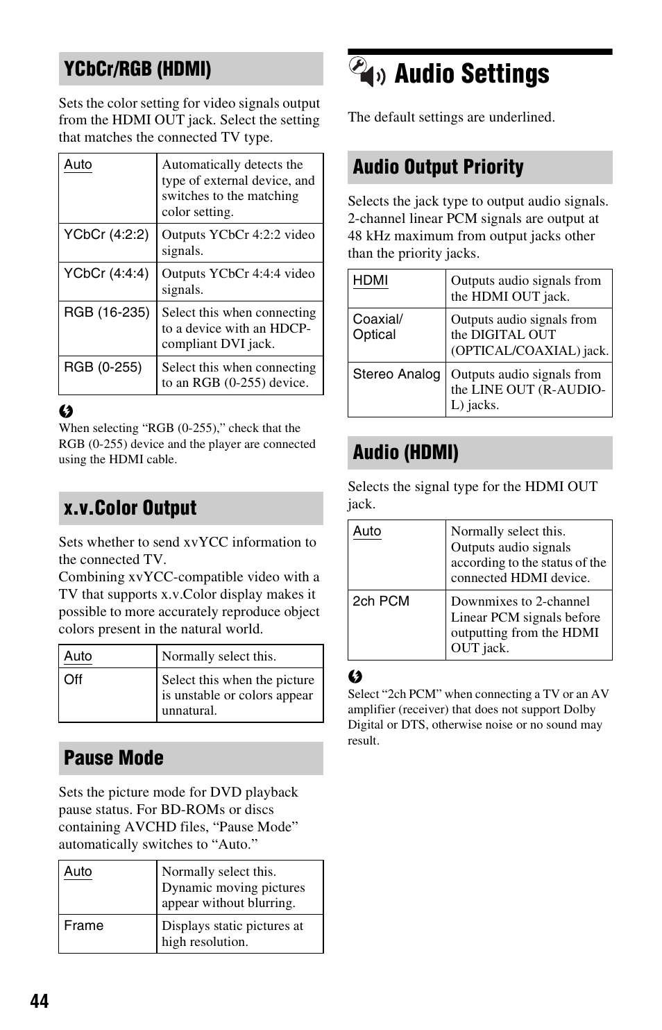 Audio settings, Ycbcr/rgb (hdmi), X.v.color output | Pause mode, Audio output priority, Audio (hdmi) | Sony BDP-S350 User Manual | Page 44 / 79