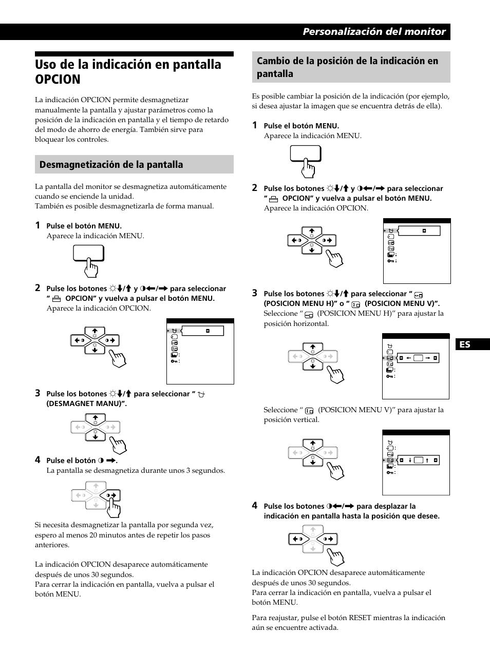 Uso de la indicación en pantalla opcion, Personalización del monitor, Desmagnetización de la pantalla | Cambio de la posición de la indicación en pantalla, Fd es i j | Sony CPD-520GST User Manual | Page 75 / 108