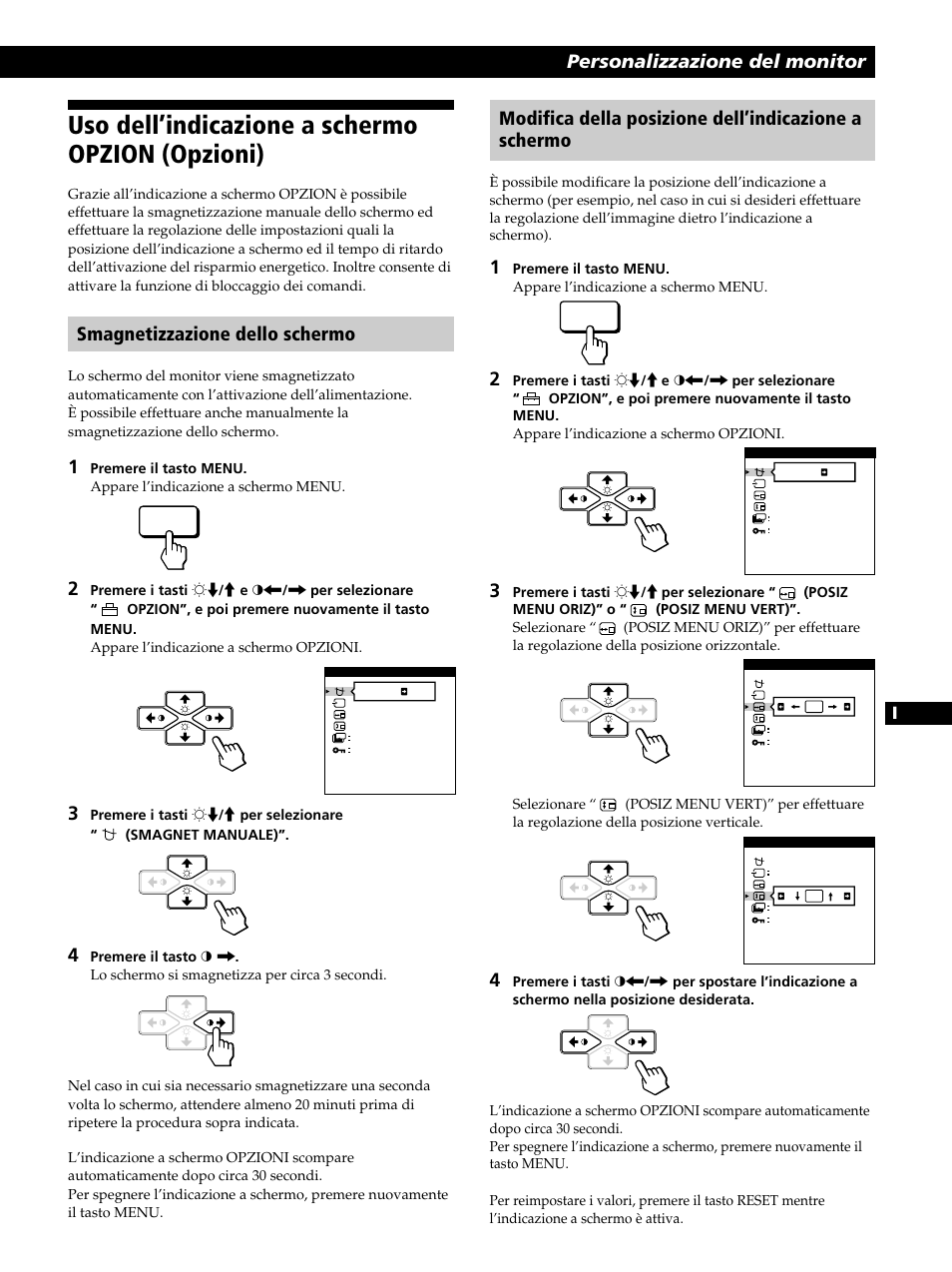 Uso dell’indicazione a schermo opzion (opzioni), Personalizzazione del monitor, Smagnetizzazione dello schermo | Sony CPD-520GST User Manual | Page 95 / 108