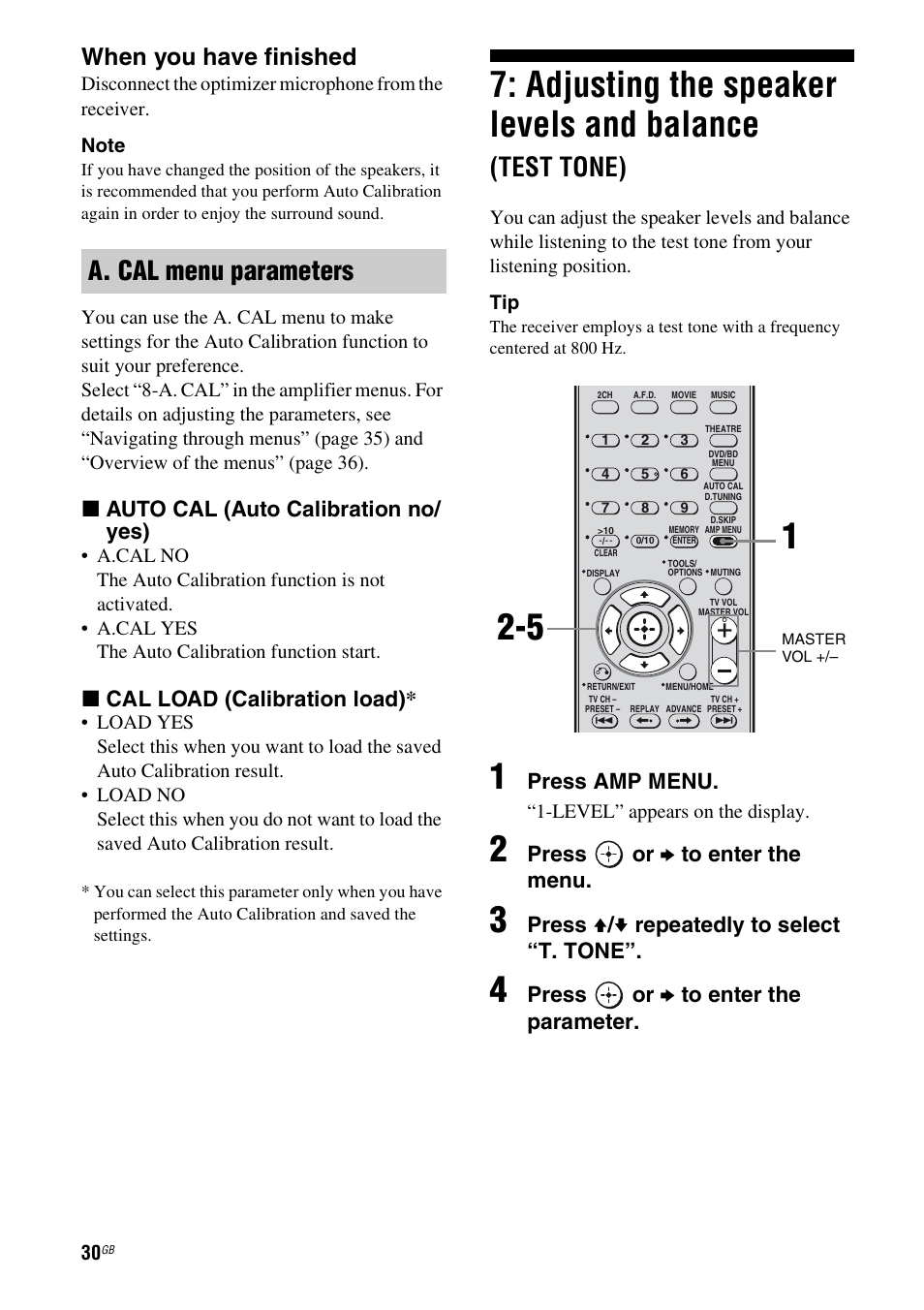 Adjusting the speaker levels and, Balance (test tone), Adjusting the speaker levels and balance | Test tone), A. cal menu parameters, When you have finished, X auto cal (auto calibration no/ yes), X cal load (calibration load), Press amp menu, Press or b to enter the menu | Sony HTSF2300 User Manual | Page 30 / 76