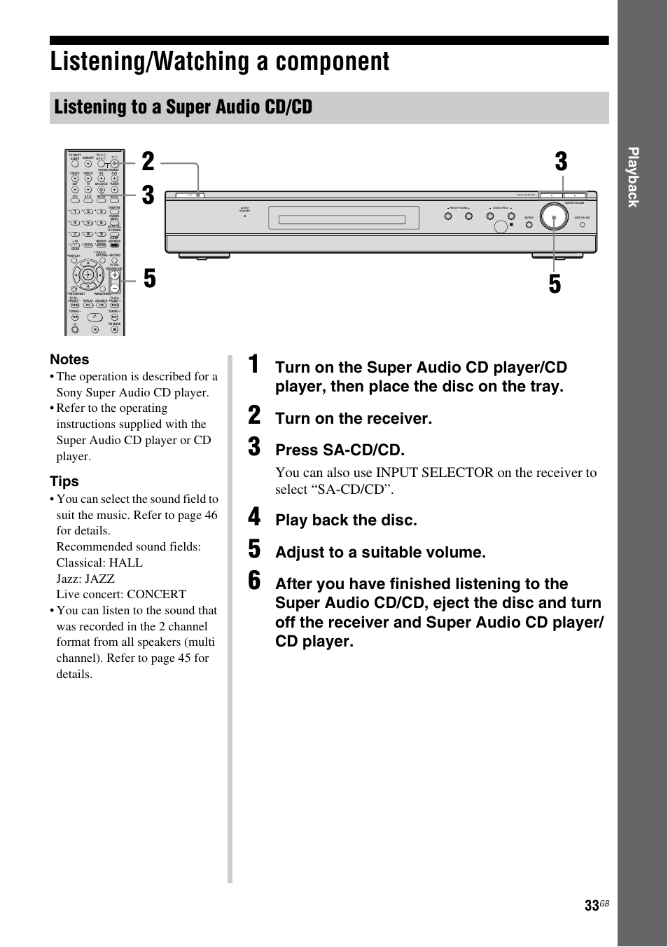 Listening/watching a component, Listening to a super audio cd/cd, Turn on the receiver | Press sa-cd/cd, Play back the disc, Adjust to a suitable volume, Play b a ck, Tips | Sony HTSF2300 User Manual | Page 33 / 76