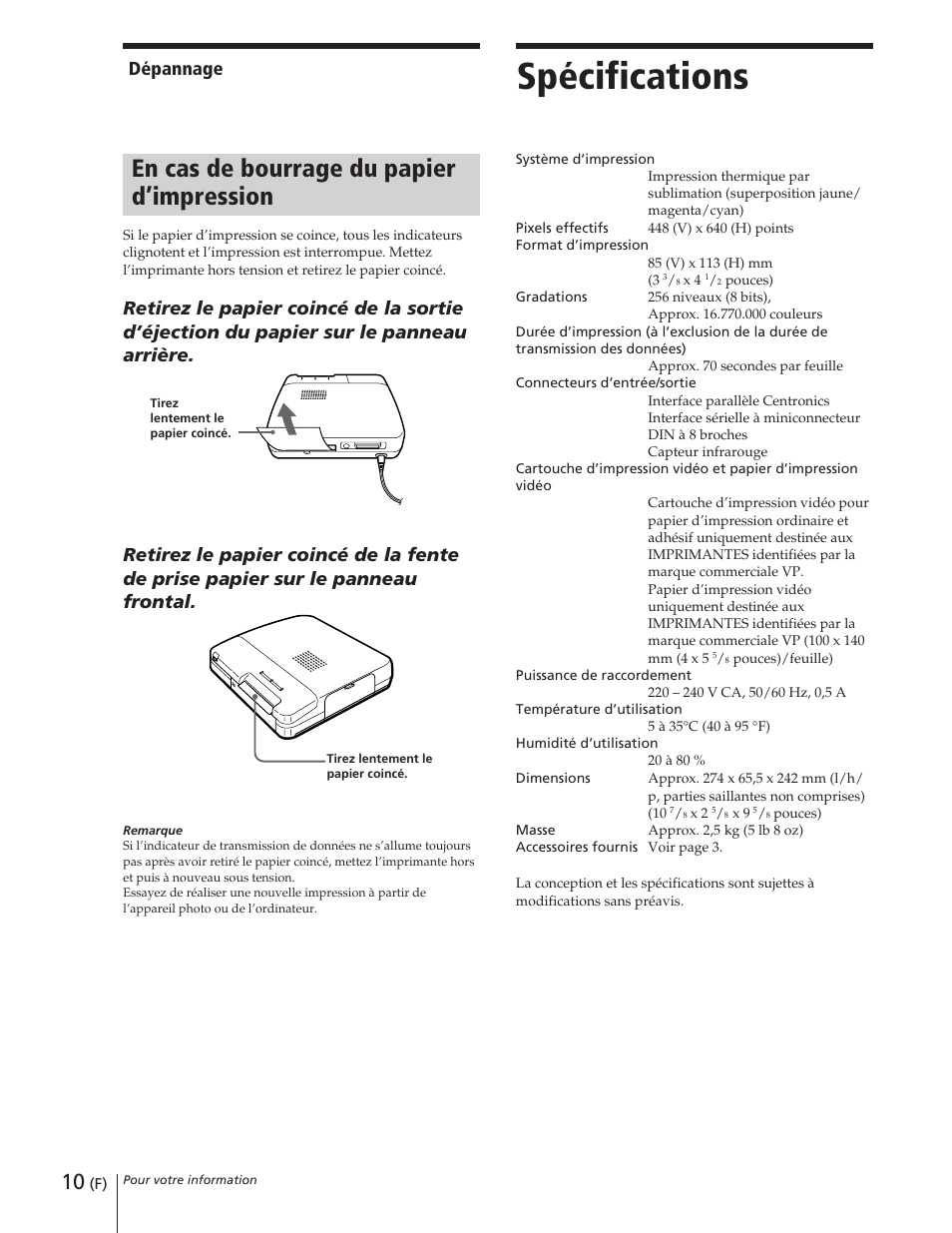 Spécifications, En cas de bourrage du papier d’impression, Dépannage | Sony DPP-M55 User Manual | Page 20 / 32