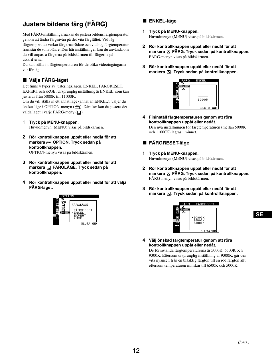Justera bildens färg (färg), Justera bildens färg (färg) ärg) | Sony GDM-5510 User Manual | Page 102 / 186