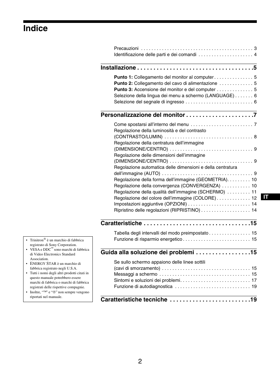 Istruzioni per l'uso, Indice, Installazione | Personalizzazione del monitor, Caratteristiche, Guida alla soluzione dei problemi, Caratteristiche tecniche | Sony GDM-5510 User Manual | Page 56 / 186