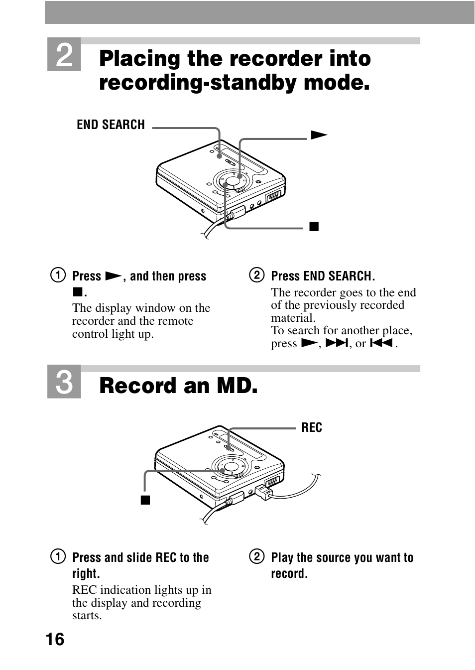 Placing the recorder into recording-standby mode, Record an md | Sony MZ-G750DPC User Manual | Page 16 / 76