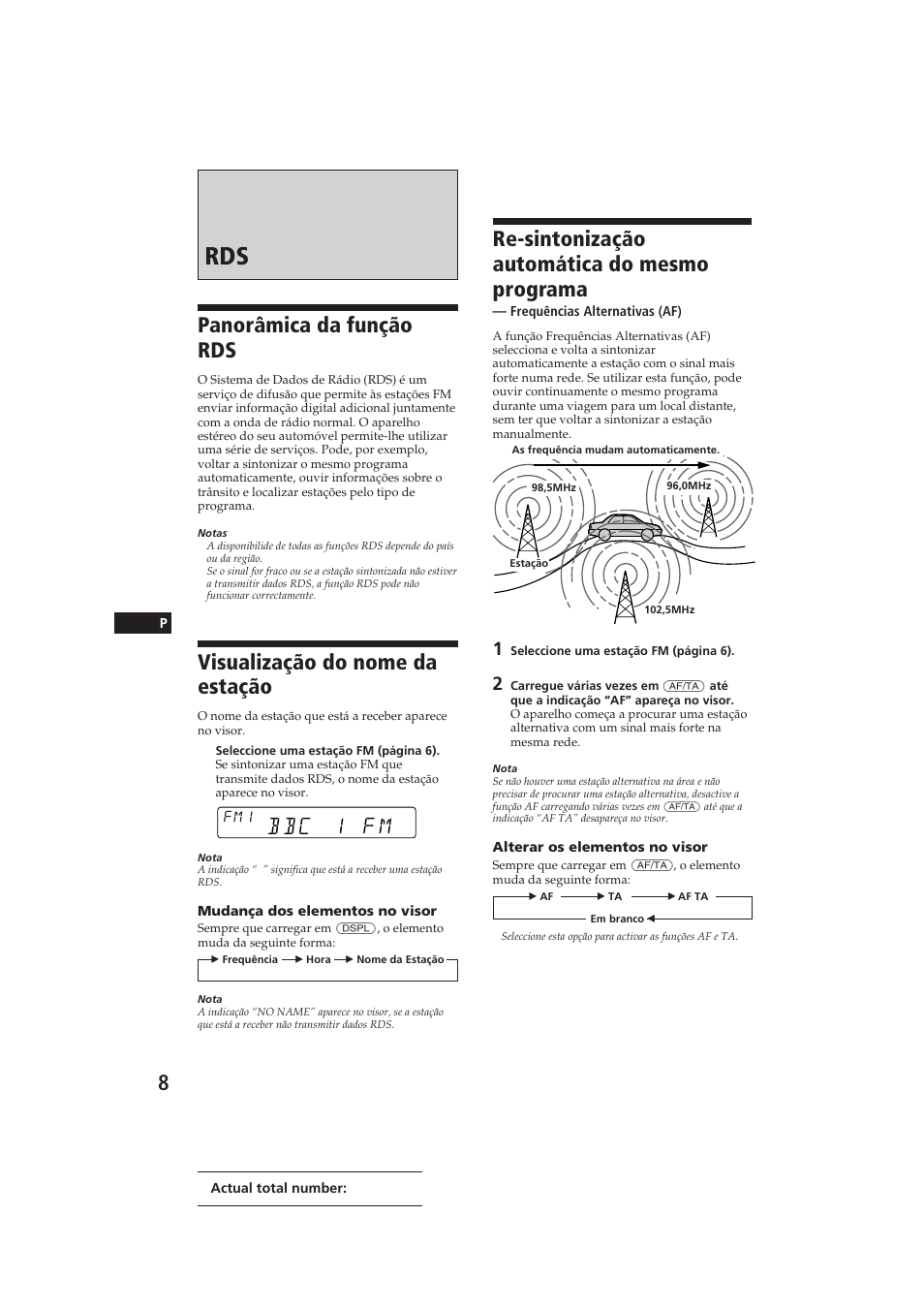 Panorâmica da função rds, Visualização do nome da estação, Re-sintonização automática do mesmo programa | Bbc 1 fm | Sony CDX-4150RDS User Manual | Page 44 / 74