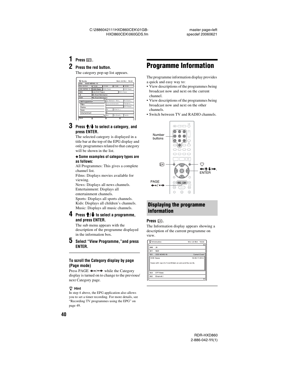 Programme information, Displaying the programme information | Sony RDR-HXD860 User Manual | Page 40 / 124