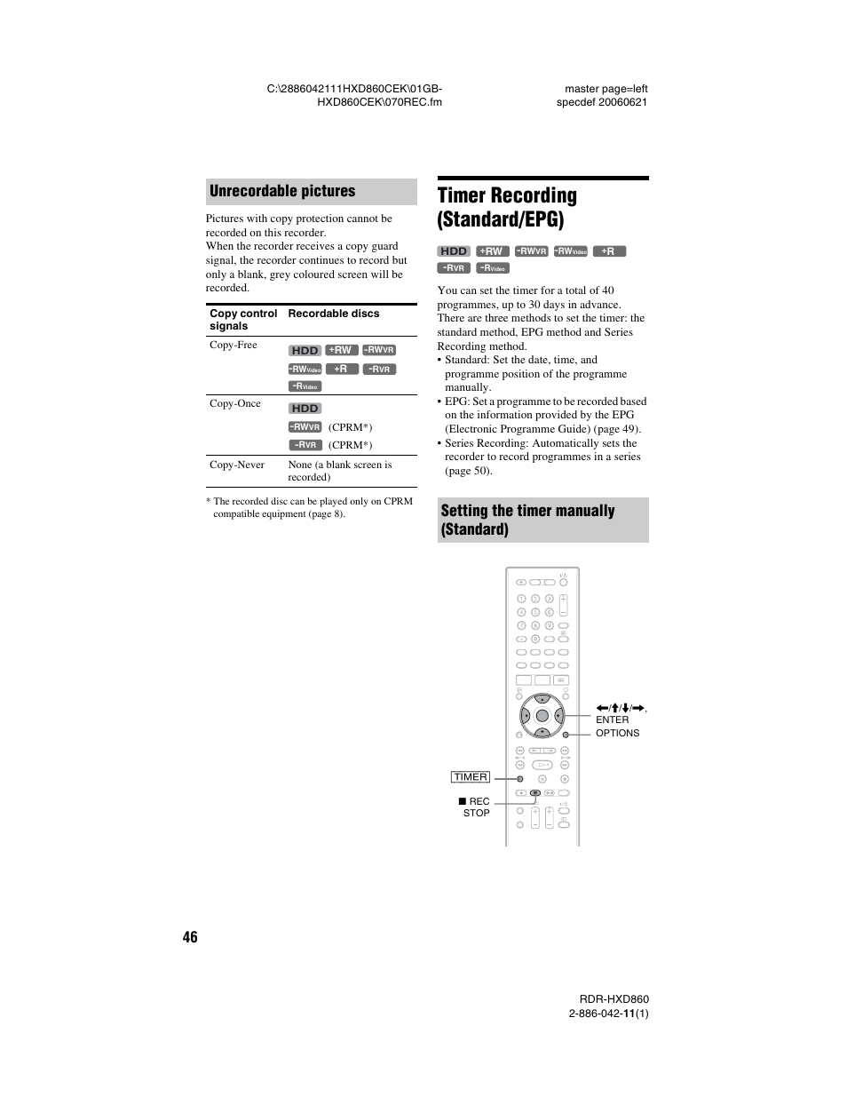 Unrecordable pictures, Timer recording (standard/epg), Setting the timer manually (standard) | Sony RDR-HXD860 User Manual | Page 46 / 124