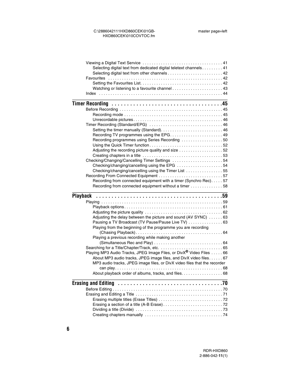 Timer recording, Playback, Erasing and editing | Sony RDR-HXD860 User Manual | Page 6 / 124